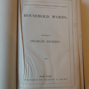 Household Words, Charles Dickens, Leavitt & Allen, 1857, Vol. XIV -- Extremely RARE and COLLECTABLE, for serious collectors