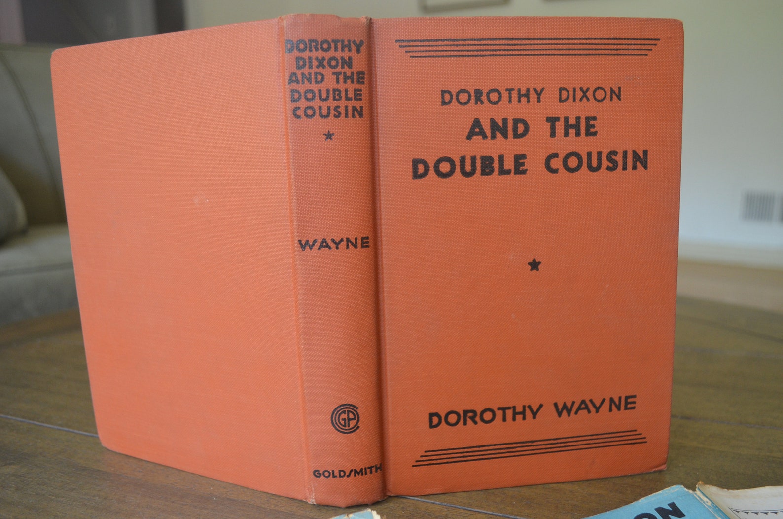Dorothy Dixon and the Double Cousin, by Dorothy Wayne, 1933, First