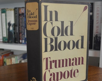 In Cold Blood, Truman Capote, Random House, 1965, Dust Jacket With Mylar Cover, Stated Fourth Printing
