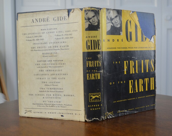 Andre Gide, The Fruits of the Earth, Alfred A Knopf, 1952, Second Printing, Dust Jacket With Mylar Cover