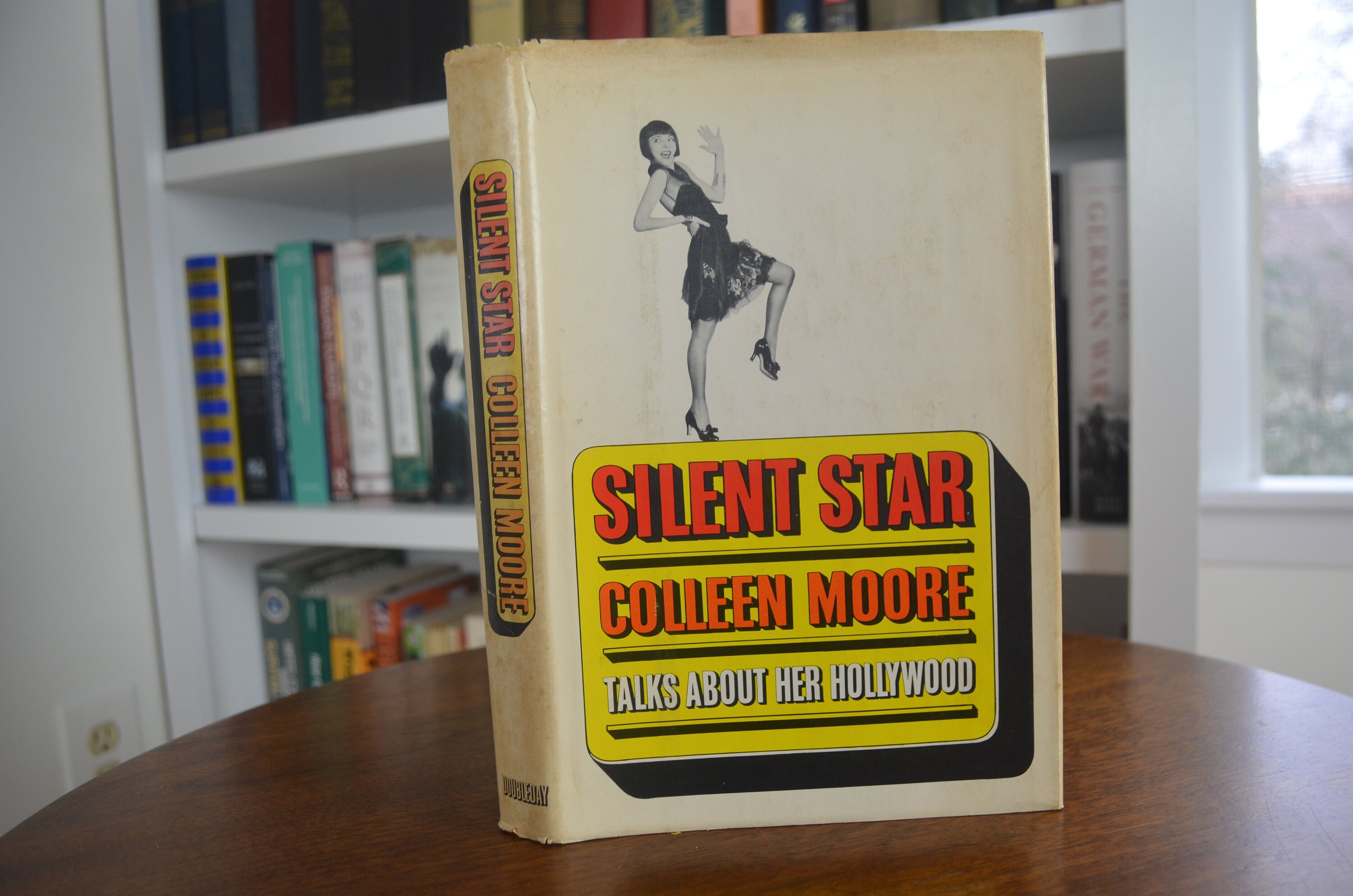 Silent Star: Colleen Moore Talks About Her Hollywood, by Colleen 