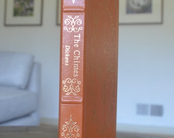 The Chimes, by Charles Dickens, The Easton Press, 1991, Vintage Leather Book