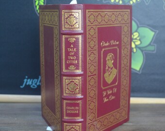 A Tale of Two Cities, Charles Dickens, The Easton Press, 1981, The 100 Greatest Books Ever Written, Collector's Edition, Burgundy Leather
