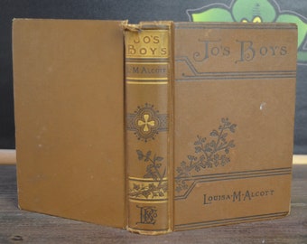 Jo's Boys by Louisa M Alcott, 1917 Collectible Edition