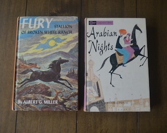 Two Midcentury, Vintage Children's Novels, Companion Library Series, Fury, Stallion of Broken Wheel Ranch and Arabian Nights, 1959-1963