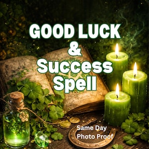 May include: An open book with the words "GOOD LUCK & SUCCESS SPELL" is surrounded by green candles, shamrocks, and a small bottle. A horseshoe and coins are also present. The text "Same Day Photo Proof" is at the bottom.