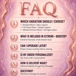 May include: A rose gold FAQ infographic on a shimmering pink background. It lists six numbered questions regarding ritual variations, order upgrades, personalization, digital delivery via Etsy Messages, and contact instructions for inquiries.