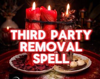 Third Party Removal Ritual | Relationship Protection & Energy Cleansing | Strengthen Love Bond | White Magic Love Spell Digital Service