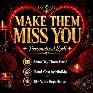Puede incluir: Un gráfico digital con el texto dorado MAKE THEM MISS YOU Personalized Spell centrado dentro de un contorno de corazón rojo brillante. El diseño incluye tres iconos con texto: Same Day Photo Proof, Hand-Cast by NiniMa y 15+ Years Experience.