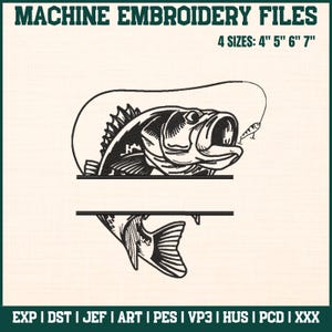 May include: Black and white machine embroidery file design featuring a largemouth bass with a fishing lure. The design includes the text "MACHINE EMBROIDERY FILES" and "4 SIZES: 4" 5" 6" 7"" in a green font. The file formats are listed at the bottom.