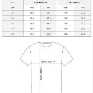 May include: A white toddler t-shirt with size and measurement details. The chart shows body length in inches and centimeters, ranging from 15.0 inches (38.1 cm) to 19.0 inches (48.3 cm). Chest width is also provided in inches and centimeters.