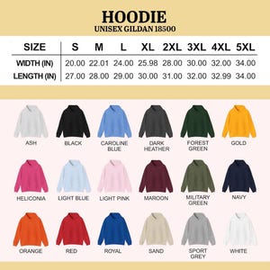 May include: A product image showcasing a variety of Gildan 18500 unisex hoodies in various colors, including ash, black, and navy. The image includes a size chart with width and length measurements in inches, ranging from S to 5XL.