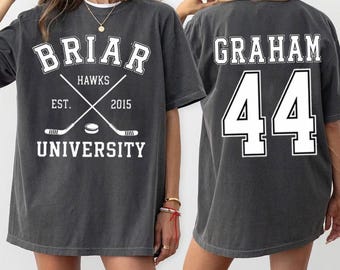 Garrett Graham 44 Off Campus Movie Tour Shirt, Briar University Hawks Hockey Shirt, The Deal Romance Book Lover Tee For Fans