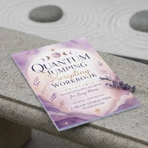 May include: A rectangular workbook with a purple and gold cover featuring moon phases, stars, and floral illustrations. The text reads: Quantum Jumping Scripting Workbook, Printable Manifestation Journal for Busy Moms, Digital Download, Law of Attraction Workbook.