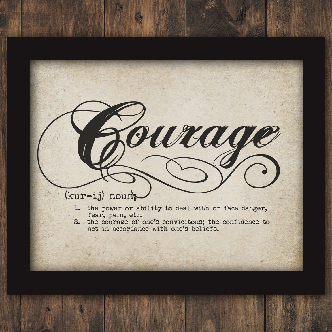 Courage Dictionary Definition Word Typography Calligraphy Text Etsy