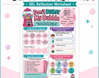 No revientes mi burbuja / Hoja de trabajo SEL sobre desencadenantes y habilidades de afrontamiento / Actividad de regulación emocional