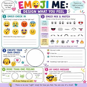 May include: A colorful educational activity sheet titled EMOJI ME: DESIGN WHAT YOU FEEL. It features five sections for emotional expression, including an emoji check-in, mix and match facial features, a blank circle for drawing, and writing prompts.