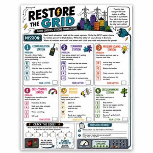 Puede incluir: Una hoja de trabajo educativa Restore the Grid con seis estaciones numeradas que presentan escenarios de resolución de problemas socioemocionales. Cada estación incluye opciones de respuesta con letras, una sección de informe y un interruptor.