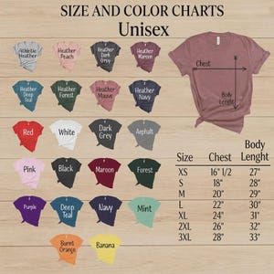 May include: A size and color chart for unisex t-shirts. The chart displays various shirt colors, including red, white, and black, with size measurements in inches. The text "Unisex" is at the top.