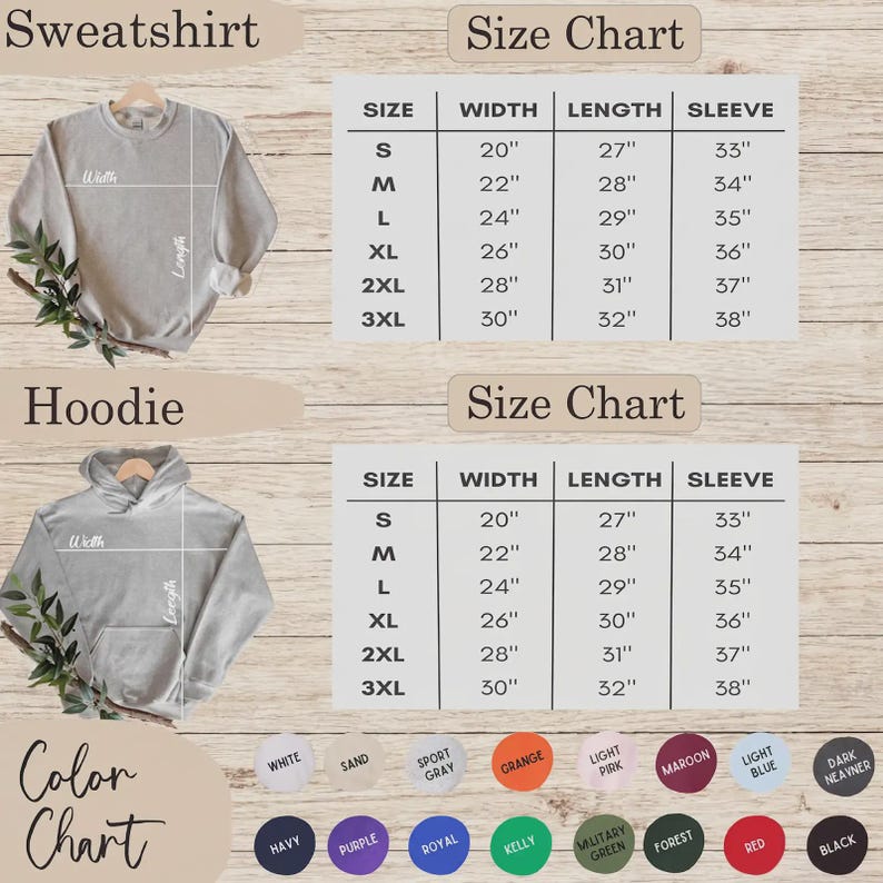 May include: A size chart for sweatshirts and hoodies, with measurements in inches for width, length, and sleeve length. The chart includes sizes S to 3XL. A color chart displays various colors like white, sand, and black.
