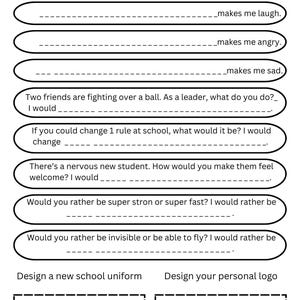 May include: A white worksheet featuring ten horizontal rounded rectangular text boxes with fill-in-the-blank prompts about personal feelings, leadership, and hypothetical choices, followed by two empty dashed-line boxes for design tasks.