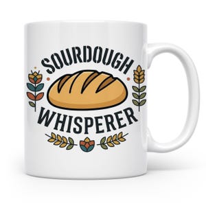 Sauerteig Tasse Sourdough Whisperer, Geschenk für Bäcker, Hobbybäcker, Brot backen, Brotliebhaber, Backzubehör, Kaffeetasse mit Spruch