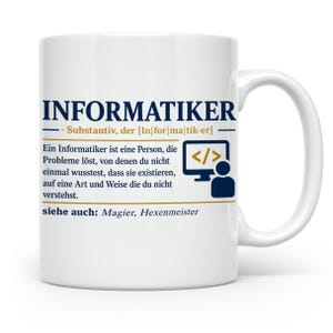 Informatiker Definition Tasse lustig Geschenkidee für Programmierer, Coder, Softwareentwickler, IT Admin, Nerd & Geek Büro Kaffeetasse