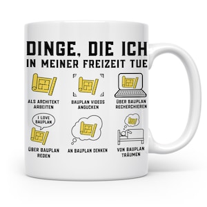 Könnte beinhalten: Ein weißer Keramikbecher mit schwarzem Text und gelben Bauplan-Symbolen. Der Text lautet: DINGE, DIE ICH IN MEINER FREIZEIT TUE, und zeigt sechs Abschnitte mit Aktivitäten wie Arbeiten, Videos schauen, recherchieren, reden, nachdenken und von Bauplänen träumen.