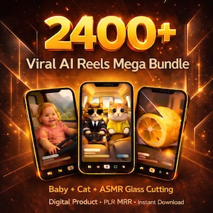 Può includere: Immagine di un prodotto digitale con il testo "2400+ Viral AI Reels Mega Bundle". Tre smartphone mostrano contenuti: un bambino, gatti in un'auto e un limone tagliato. Il testo in basso recita "Baby + Cat + ASMR Glass Cutting."