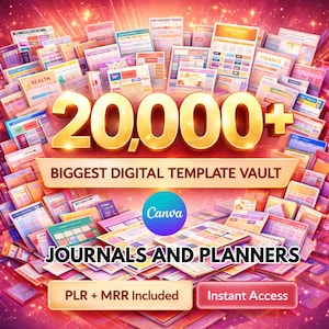 May include: A vibrant graphic showcasing a collection of digital templates. The image features the text "20,000+" in gold, along with "Biggest Digital Template Vault" and "Journals and Planners." A Canva logo is also present. The overall theme is related to digital planning and design.