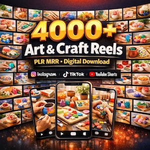 Puede incluir: Un anuncio de producto digital con el texto 4000+ Art & Craft Reels, PLR MRR y Digital Download. El fondo muestra un collage de varios proyectos de manualidades, con tres teléfonos inteligentes en primer plano mostrando contenido de video.
