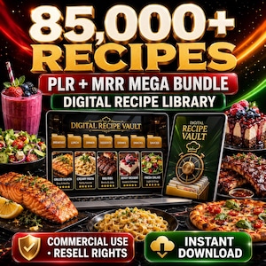 May include: A digital product bundle featuring 85,000+ recipes, PLR + MRR, and a digital recipe library. The image displays a laptop and tablet showing a digital recipe vault interface, surrounded by images of salmon, pasta, pizza, and desserts.