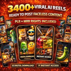 May include: A promotional image with the text "3400+ VIRAL AI REELS" and "READY TO POST FACELESS CONTENT." The image features several smartphones displaying colorful digital content, including cartoon characters and vibrant graphics. The words "DIGITAL DOWNLOAD" and "INSTANT ACCESS" are also visible.
