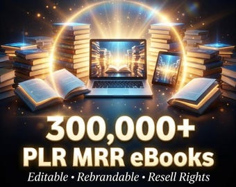 300000+ PLR MRR eBooks Bundle Biggest Digital Library Best Pack Ready To Sell Resell Rights Commercial Use Mega Vault