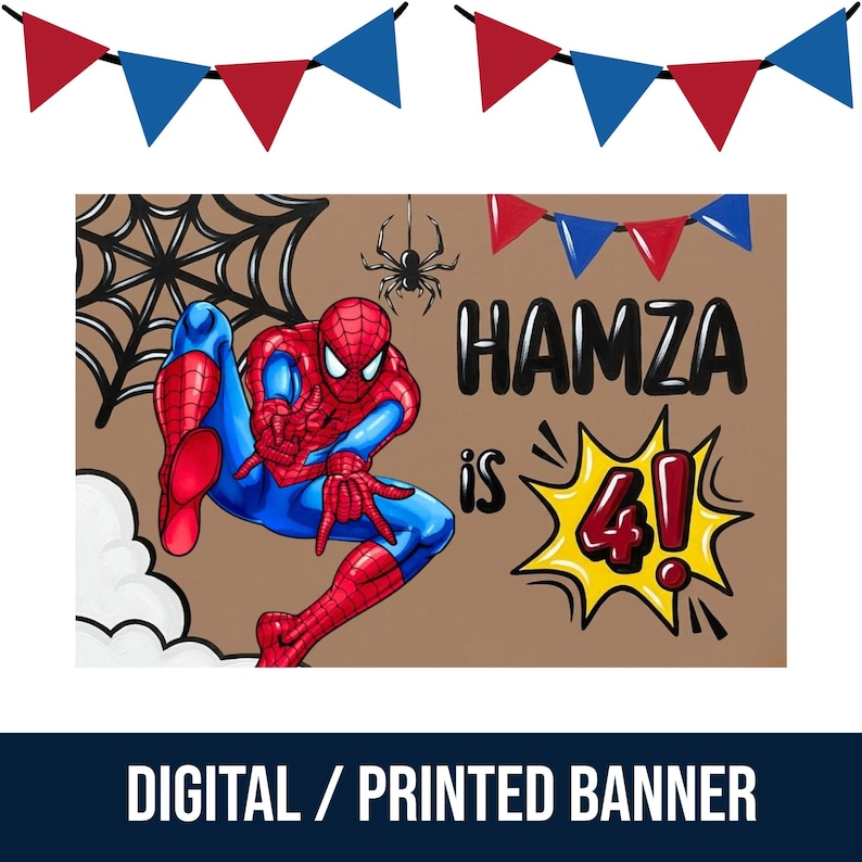 Puede incluir: Un cartel rectangular con un superh&eacute;roe de traje rojo y azul en pose din&aacute;mica, una telara&ntilde;a negra, una ara&ntilde;a peque&ntilde;a y banderines triangulares rojos y azules. El texto dice HAMZA is 4! en negro y rojo sobre un fondo de color beige.