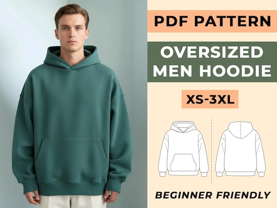 Oversized Hoodie Sewing Pattern | Men Sweatshirt PDF (XS-3XL)