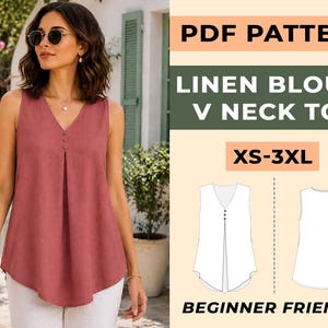 Puede incluir: Un patrón en PDF para una blusa de lino sin mangas con cuello en V, tres botones pequeños en el escote y un pliegue central. El texto dice PDF PATTERN, LINEN BLOUSE V NECK TOP, XS-3XL y BEGINNER FRIENDLY, con dibujos técnicos de línea.