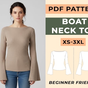 May include: A woman wearing a tan boat neck top with long, flared sleeves and blue jeans. The image includes a PDF pattern graphic that says "Boat Neck Top" and "XS-3XL". The pattern is "Beginner Friendly".