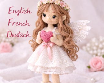 Modèle au crochet pour poupée ange Amigurumi | Cadeau de Saint-Valentin (Modèle PDF, anglais français allemand)