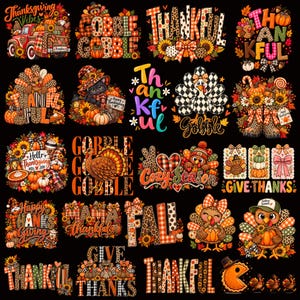 May include: A collection of Thanksgiving-themed digital graphics on a black background featuring turkeys, pumpkins, sunflowers, plaid patterns, and leopard prints with text including Thanksgiving Vibes, Gobble Gobble, Thankful, and Cozy Season.