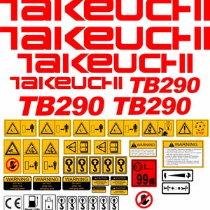 Może przedstawiać: Zbiór czerwonych i żółtych naklejek ostrzegawczych i informacyjnych. Naklejki zawierają nazwę marki "Takeuchi" i numer modelu "TB290". Wyświetlane są różne symbole bezpieczeństwa i ostrzeżenia tekstowe.