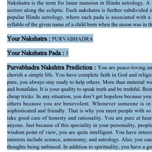 May include: Text from Hindu astrology, including "Your Nakshatra: PURVABHADRA" and "Your Nakshatra Pada: 3". The text describes Purvabhadra Nakshatra predictions, focusing on personality traits and interests.