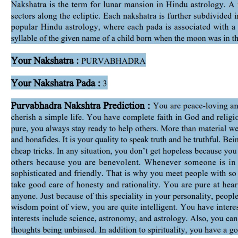 May include: Text from Hindu astrology, including "Your Nakshatra: PURVABHADRA" and "Your Nakshatra Pada: 3". The text describes Purvabhadra Nakshatra predictions, focusing on personality traits and interests.