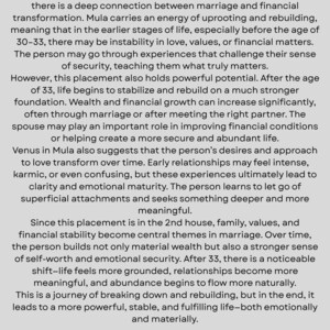 May include: Text on a white background discusses a unique karmic relationship with wealth, marriage, and life after the early 30s. It mentions Venus in Mula Nakshatra, financial transformation, and emotional maturity. The text is about astrology.