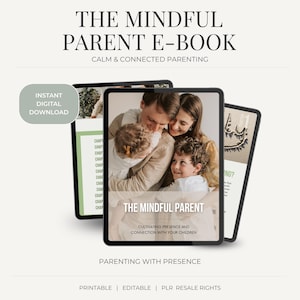 Ebook sulla genitorialità consapevole: una vita familiare calma e connessa (diritti di rivendita PLR, download digitale, stampabile, modificabile)