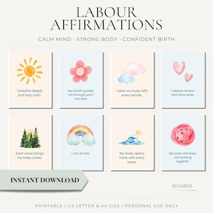 May include: A set of printable labor affirmation cards. Each card features watercolor illustrations of a sun, flower, cloud, hearts, trees, rainbow, wave, and rose. The cards include phrases like "I breathe deeply and stay calm."