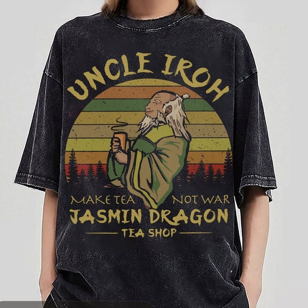 Vintage Retro Uncle Iroh Make Tea Not War Vintage T-Shirt, Avatar The Best Airbender Shirt, For Avater Cartoon Shirt, Iroh Uncle Shirt