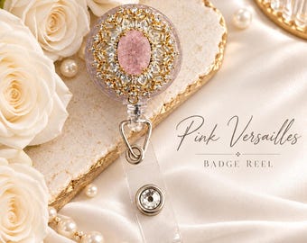 Pink Versailles Badge Reel | Pink Crystal Nurse Badge Reel | Gold Rhinestone Retractable ID Holder | Luxury Healthcare Gift