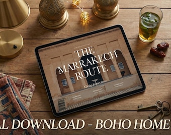Marrakesh Riad Design Guide: Boho Home Decor (Digital Download)