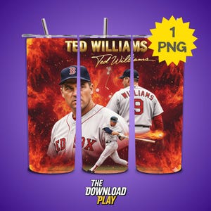 Puede incluir: Un vaso con imágenes de Ted Williams con el uniforme de los Medias Rojas de Boston, sobre un fondo de fuego. El diseño incluye el texto "TED WILLIAMS" y "THE DOWNLOAD PLAY". Un gráfico de estrella amarilla indica "1 PNG".